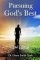 Pursuing God's Best