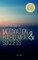 Practical Guide to Motivation, Fulfillment & Success