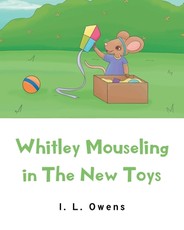 Whitley Mouseling in The New Toys
