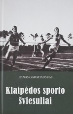 Klaipėdos sporto šviesuliai