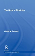 The Body in Bioethics