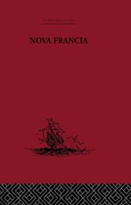 Lescarbot, M: Nova Francia