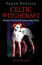 Pagan Portals - Celtic Witchcraft