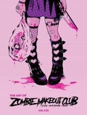 The Art of Zombie Makeout Club Hc - Deluxe Edition