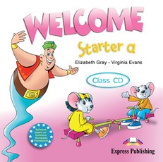 Welcome starter A. Class CD. Mokytojo kompaktinis diskas
