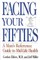 Facing Your Fifties