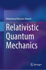 Relativistic Quantum Mechanics