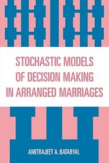 Stochastic Models of Decision Making in Arranged Marriages