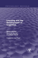 Learning and the Development of Cognition (Psychology Revivals)