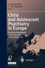 Child and Adolescent Psychiatry in Europe