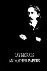 Lay Morals And Other Papers