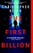 The First Billion