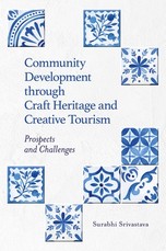 Community Development Through Craft Heritage and Creative Tourism