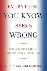 Everything You Know Seems Wrong
