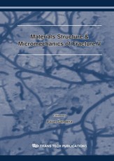 Materials Structure & Micromechanics of Fracture V
