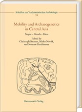 Mobility and Archaeogenetics in Central Asia