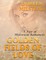 Golden Fields of Love: A Pair of Historical Romances