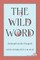 The Wild Word