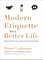 Modern Etiquette for a Better Life