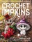 Lapp, M: Crochet Impkins