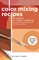 Color Mixing Recipes for Portraits Oil, Acrylic, Watercolor