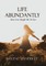 Life Abundantly