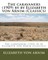 The caravaners (1909) by by Elizabeth von Arnim (Classics)
