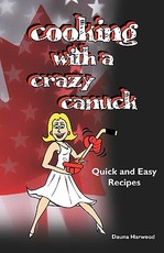 Cooking With A Crazy Canuck