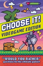 Choose It! Gaming Edition