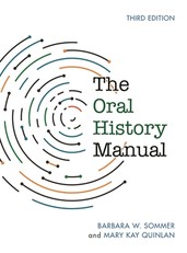 The Oral History Manual, Third Edition