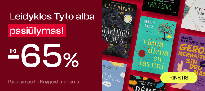 Leidyklos TYTO ALBA knygoms iki -65%!
