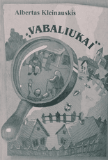 Vabaliukai. Pirma knyga