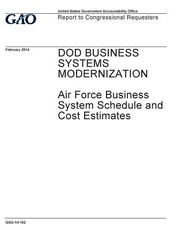 DOD business systems modernization, Air Force business system schedule and cost estimates