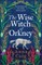 The Wise Witch of Orkney