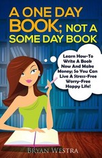 A One Day Book Not A Some Day Book