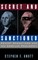 Secret and Sanctioned
