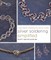 Silver Soldering Simplified