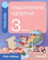 Visuomeninis ugdymas. Vadovėlis 3 klasei. Serija Maži milžinai