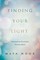 Finding Your Light