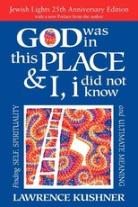 God Was in This Place & I, I Did Not Know--25th Anniversary Ed