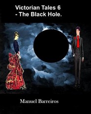 Victorian Tales 6 - The Black Hole
