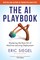 The AI Playbook, with a new preface by the author