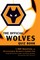 Official Wolves Quiz Book