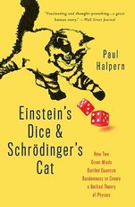 Einstein's Dice and SchrÃ¶dinger's Cat