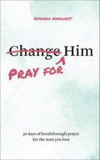 Pray for Him