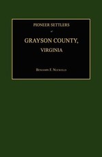 Pioneer Settlers of Grayson County, Virginia