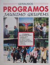 Geriausios programos jaunimo grupėms
