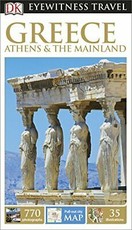 Eyewitness Travel Guide Greece: Athens & The Mainland