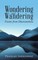 Shekhawat, P: Wondering and Wandering
