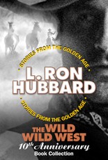 The Wild Wild West 10th Anniversary Book Collection